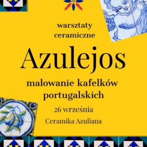 Warsztaty Malowania Kafelków Azulejos – Pszczyna 26.09
