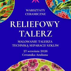 Warsztaty Malowania Reliefowego Talerza – Pszczyna 27.09.2026