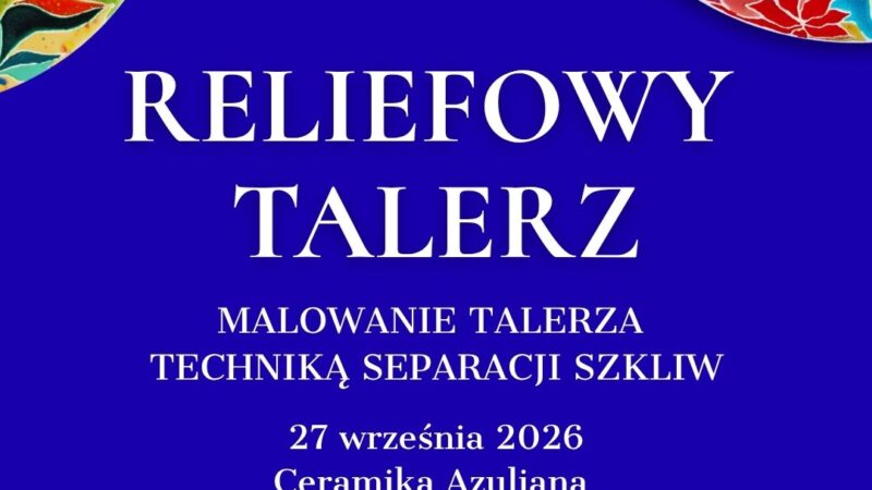 warsztaty malowania reliefowych talerzy Pszczyna